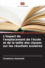 L'impact de l'emplacement de l'école et de la taille des classes sur les résultats scolaires (French Edition) cover image