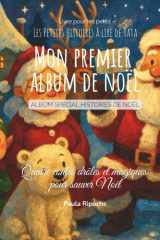 Les Petites Histoires à lire de Tata - Mon Premier Album de Noël (French Edition) cover image
