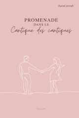 Promenade dans le Cantique des cantiques (French Edition) cover image