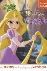Rapunzel. Ya leo solo (Disney. Lectoescritura): Con textos en letra ligada y mayúscula cover image