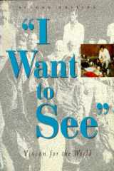 I WANT TO SEE cover image