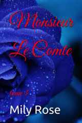Monsieur Le Comte: tome 3 (French Edition) cover image