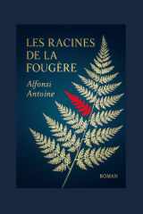 Les Racines de la fougère (French Edition) cover image
