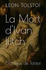 La Mort d'Ivan Ilitch: Classique de Tolstoï (French Edition) cover image