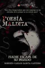 Poesía Maldita. Nadie Escapa de su pasado (Spanish Edition) cover image