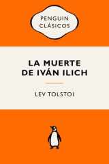 La Muerte de Iván Ilich (Ediciones Icónicas) / the Death of Ivan Ilyich cover image