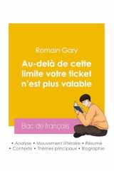 Réussir son Bac de français 2026 : Analyse du roman Au-delà de cette limite votre ticket n'est plus valable de Romain Gary cover image