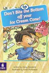 Don't Bite the Bottom Off Your Ice-Cream Cone! cover image