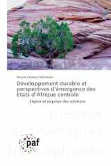 Développement durable et perspectives d'émergence des Etats d'Afrique centrale (French Edition) cover image