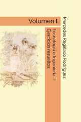 Tecnología e Ingeniería II. Ejercicios resueltos.: Volumen II. cover image