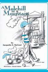A Molehill is a Mountain cover image