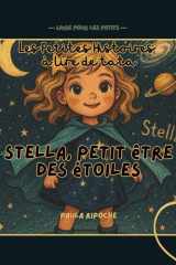 Les Petites Histoires à lire de Tata - Stella, Petit être des Étoiles (French Edition) cover image