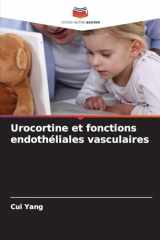 Urocortine et fonctions endothéliales vasculaires (French Edition) cover image