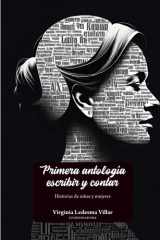 Primera Antología Escribir y Contar: Historias de niñas y mujeres (Spanish Edition) cover image