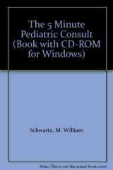 The 5 Minute Pediatric Consultant cover image