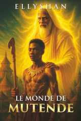 Le Monde de MUTENDE (French Edition) cover image