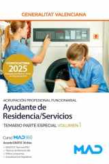 Ayudante de Residencia/Servicios (Agrupación Profesional Funcionarial) de la Generalitat Valenciana Temario Parte Especial volumen 1 cover image