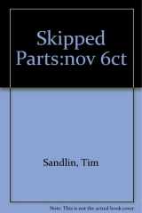 Skipped Parts:nov 6ct cover image