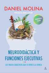 Neurodidáctica y funciones ejecutivas: Los trucos didácticos que te ofrece la ciencia cover image