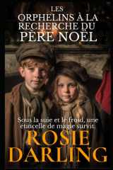 Les Orphelins à la recherche du Père Noël (French Edition) cover image