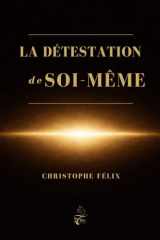 La détestation de soi-même (French Edition) cover image