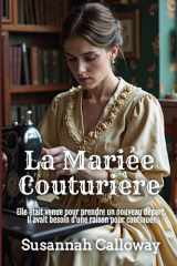 La Mariée Couturière (Roman d’Amour Western) (French Edition) cover image