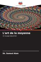 L'art de la moyenne (French Edition) cover image