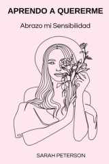 Aprendo a quererme: Abrazo mi sensibilidad (Spanish Edition) cover image