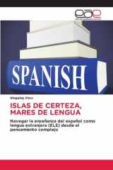 Islas de Certeza, Mares de Lengua (Spanish Edition) cover image