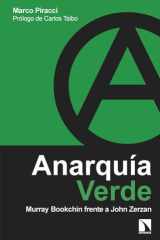 Anarquía verde: Murray Bookchin frente a John Zerzan cover image