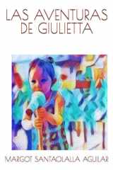 LAS AVENTURAS DE GIULIETTA (Spanish Edition) cover image