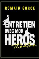 Entretien avec mon héros (French Edition) cover image