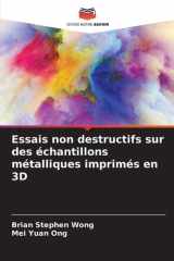 Essais non destructifs sur des échantillons métalliques imprimés en 3D (French Edition) cover image