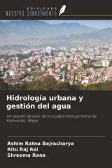 Hidrología urbana y gestión del agua: Un estudio de caso de la ciudad metropolitana de Katmandú, Nepal cover image