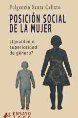 Posición social de la mujer: ¿Igualdad o superioridad de género? (Spanish Edition) cover image