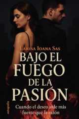 Bajo el fuego de la pasión (Spanish Edition) cover image