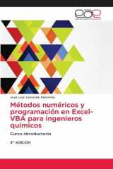 Métodos numéricos y programación en Excel-VBA para ingenieros químicos (Spanish Edition) cover image