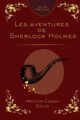 Les Aventures de Sherlock Holmes – Édition Reliée Collector Prestige: Toutes les enquêtes mythiques du plus célèbre détective dans une édition reliée ... confort de lecture optimal (French Edition) cover image