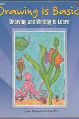 Drawing Is Basic, Grade 6 Drawing and Writing to Learn cover image