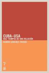 Cuba-USA Diez tiempos de una relación cover image