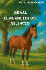 Graal, el Murmullo del silencio cover image