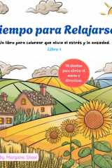 Tiempo para relajarse.: Un libro para colorear que alivia el estrés y la ansiedad. (Spanish Edition) cover image