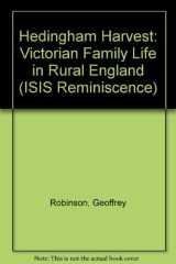 Hedingham Harvest: Victorian Family Life in Rural England (ISIS Reminiscence) cover image