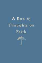 A Box of Thoughts on Faith cover image