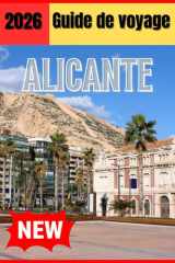 ALICANTE GUIDE DE VOYAGE 2026 (French Edition) cover image