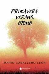 Primavera, verano, otoño (Spanish Edition) cover image