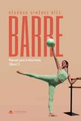 BARRE. MANUAL PARA INSTRUCTORES(NIVEL 1) (Spanish Edition) cover image