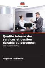 Qualité interne des services et gestion durable du personnel (French Edition) cover image