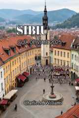 SIBIU GUÍA DE VIAJE 2025 (Spanish Edition) cover image