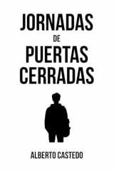 Jornadas de puertas cerradas (Spanish Edition) cover image
